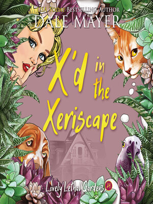 cover image of X'd in the Xeriscape